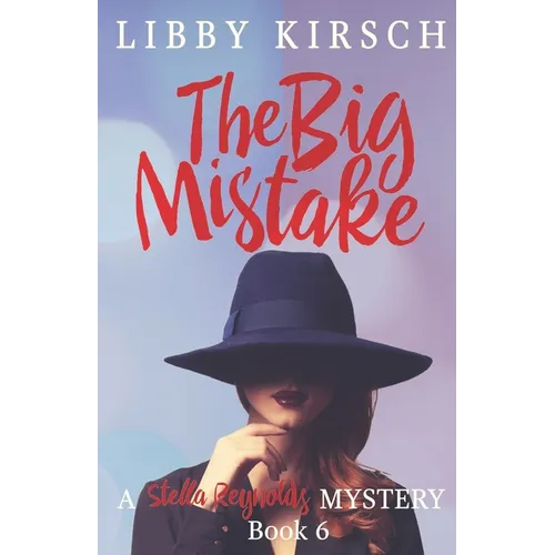 The Big Mistake