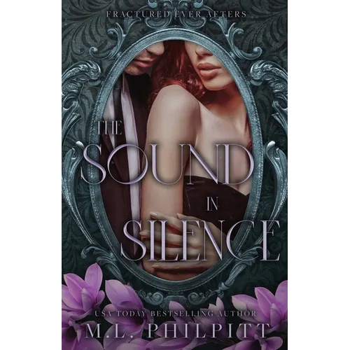 The Sound in Silence: An Arranged Marriage Mafia Romance