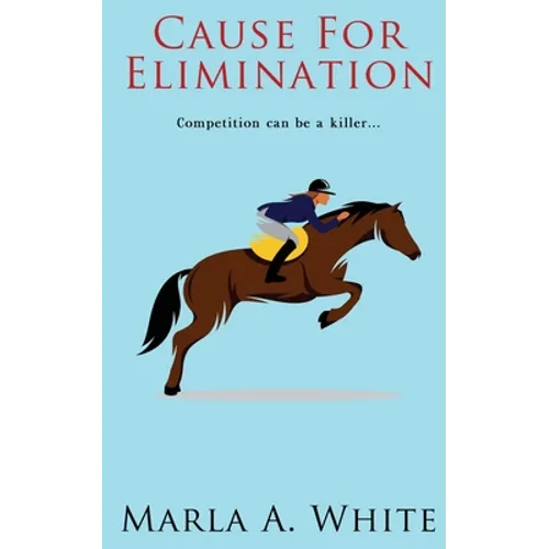 Cause For Elimination