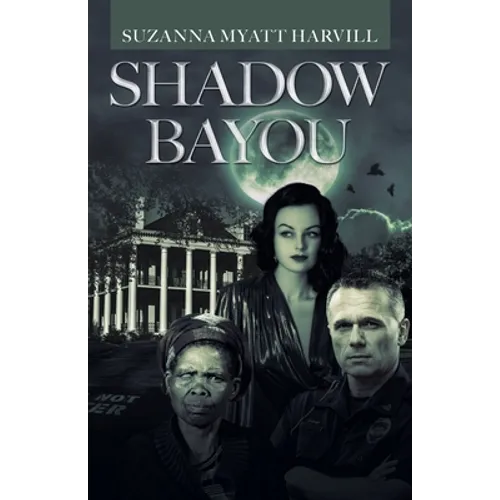 Shadow Bayou