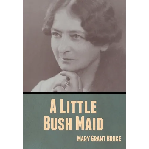 A Little Bush Maid