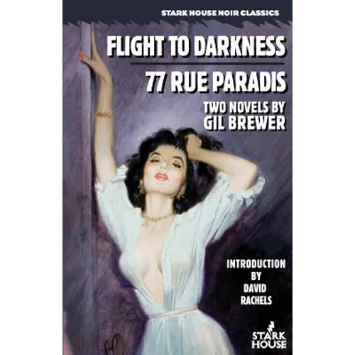 Flight to Darkness / 77 Rue Paradis