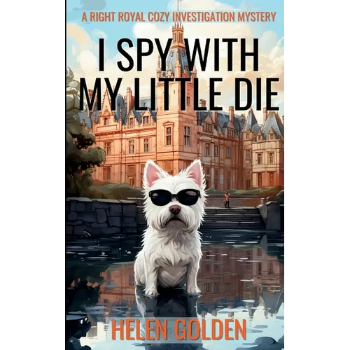 I Spy With My Little Die