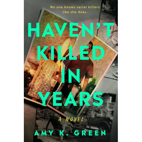 Haven't Killed in Years