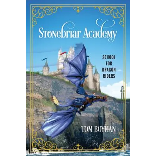 Stonebriar Academy: School for Dragon Riders