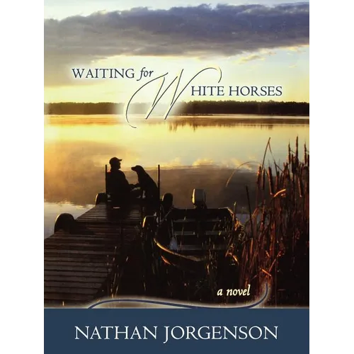 Waiting for White Horses