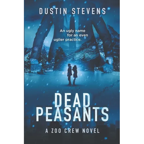 Dead Peasants