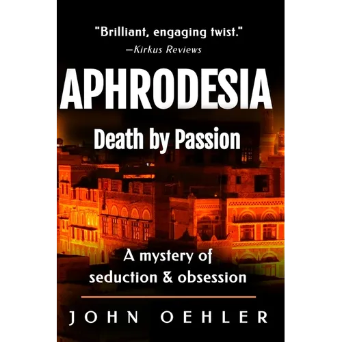 Aphrodesia: Death by Passion