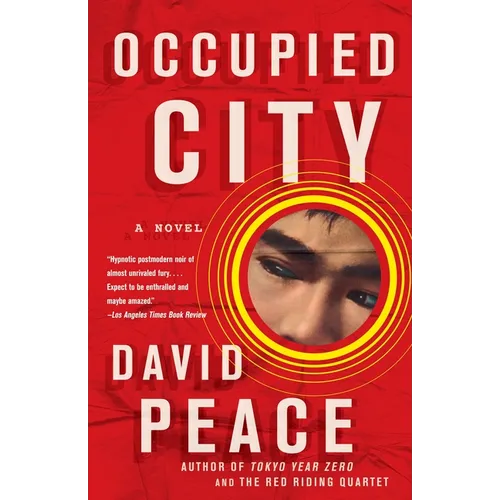 Occupied City: Book Two of the Tokyo Trilogy