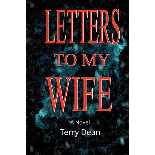 Letters To My Wife