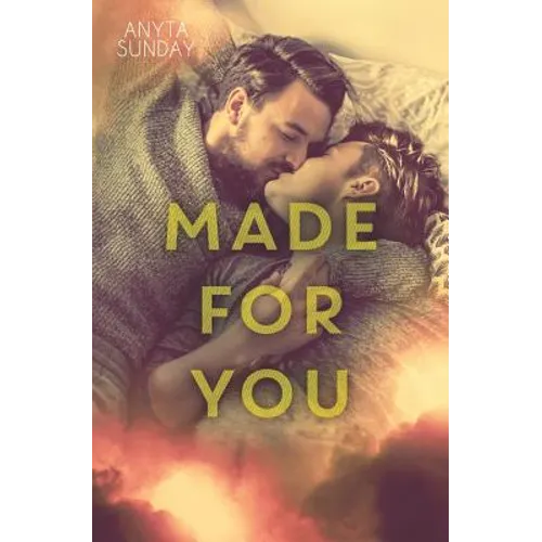 Made For You