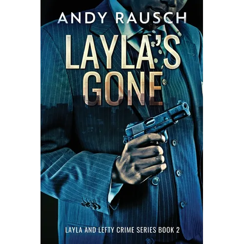 Layla's Gone