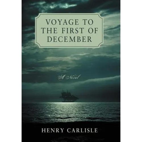 Voyage to the First of December