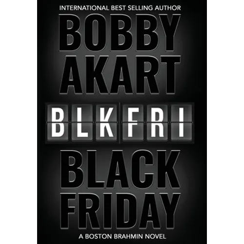Black Friday: A Boston Brahmin novel