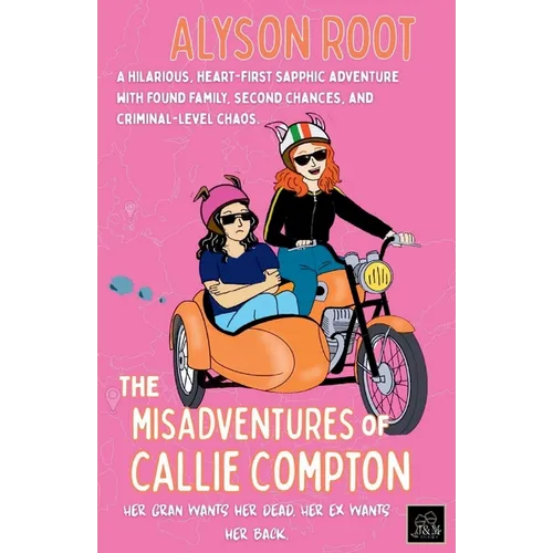 The Misadventures of Callie Compton