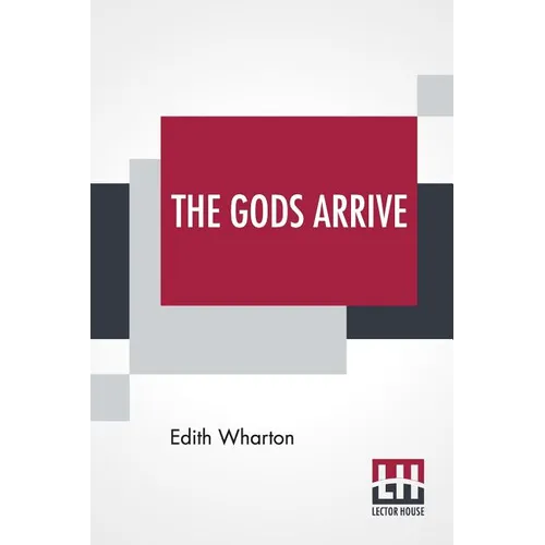 The Gods Arrive