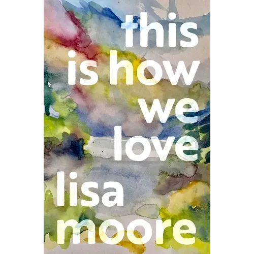 This Is How We Love