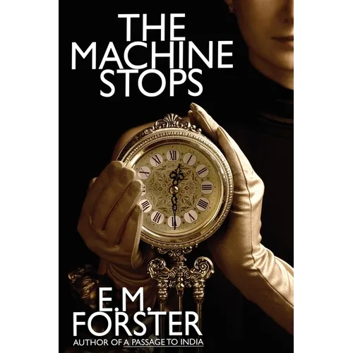 The Machine Stops