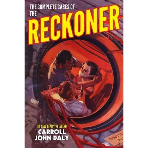 The Complete Cases of The Reckoner