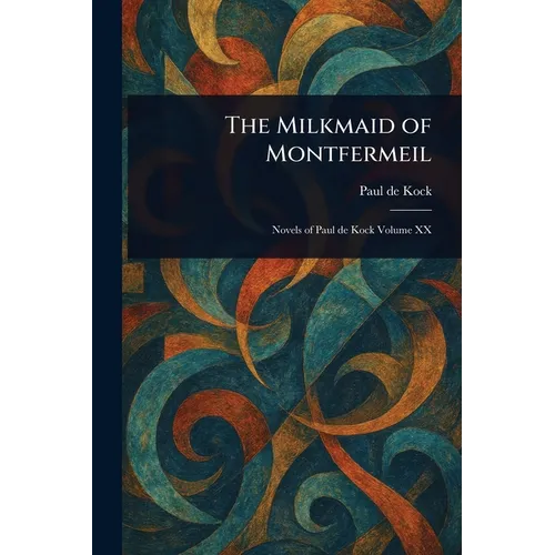 The Milkmaid of Montfermeil
