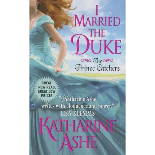 I Married the Duke: The Prince Catchers