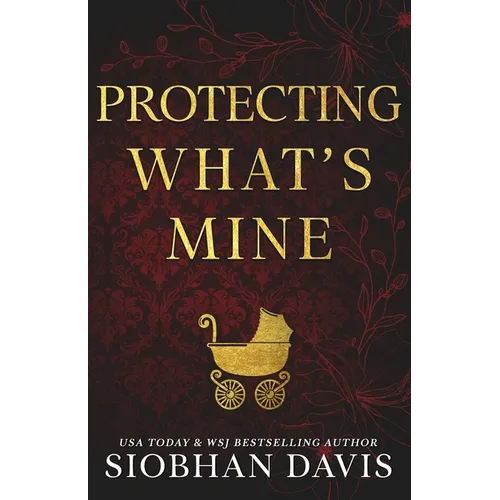 Protecting What's Mine (Alternate Cover)