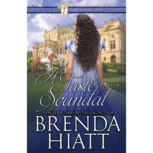 A Taste for Scandal