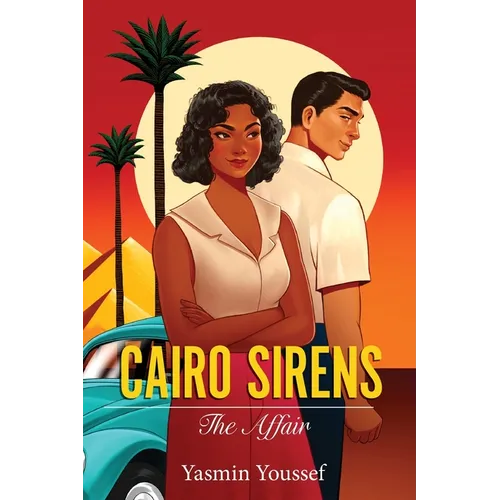 Cairo Sirens: The Affair