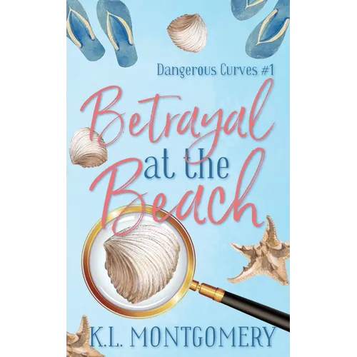 Betrayal at the Beach