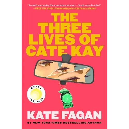 The Three Lives of Cate Kay: Reese's Book Club: A Novel