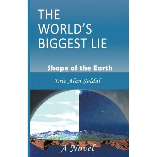 The World's Biggest Lie