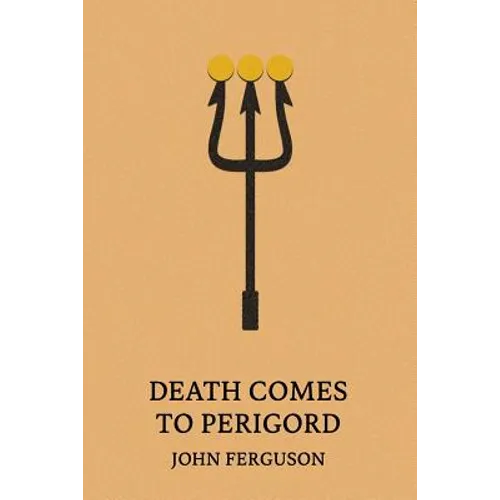 Death Comes to Perigord