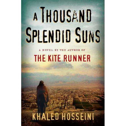 A Thousand Splendid Suns