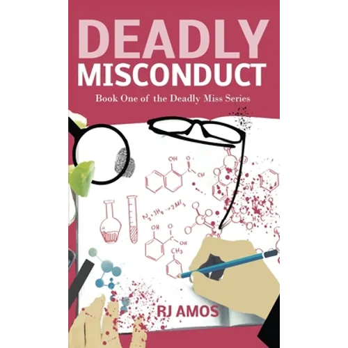 Deadly Misconduct