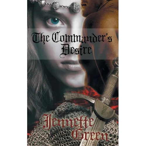 The Commander's Desire