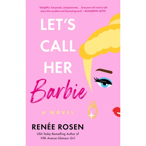 Let's Call Her Barbie