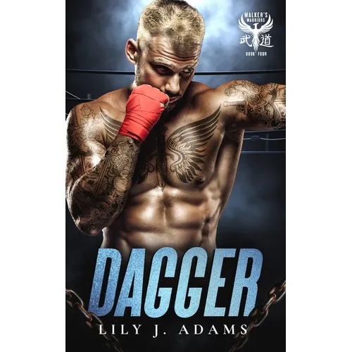 Dagger (Walker's Warriors MC Romance Series, Book 4)