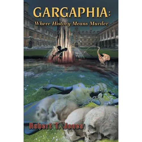 Gargaphia: Where History Means Murder