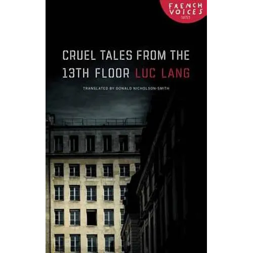 Cruel Tales from the Thirteenth Floor
