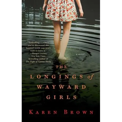 The Longings of Wayward Girls