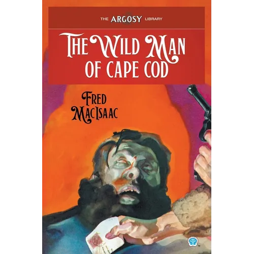 The Wild Man of Cape Cod