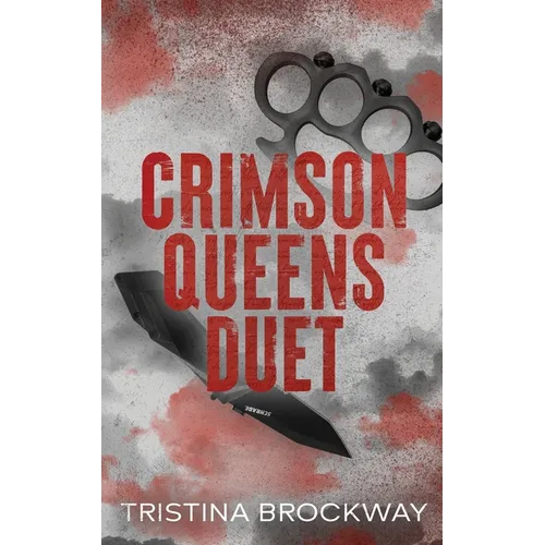 Crimson Queens Duet Omnibus: A Dark Mafia Romance