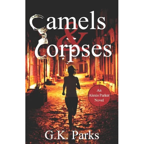 Camels and Corpses