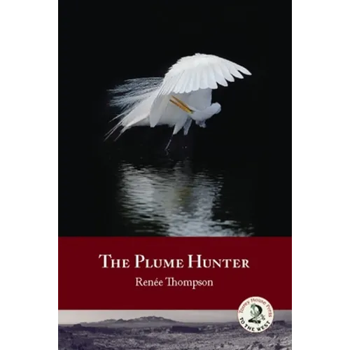 The Plume Hunter