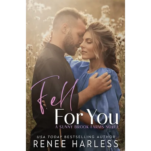 Fell For You