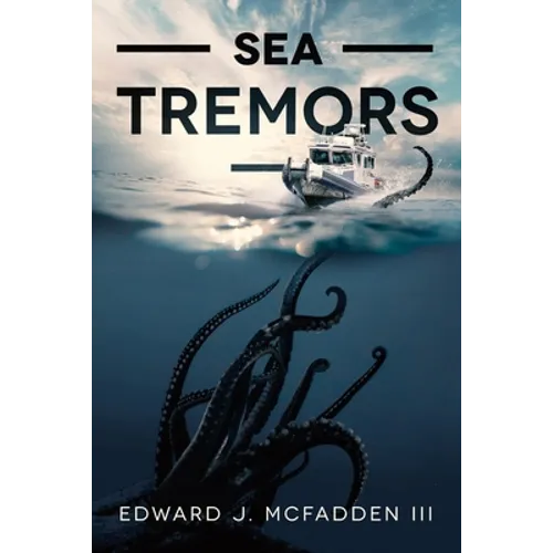 Sea Tremors