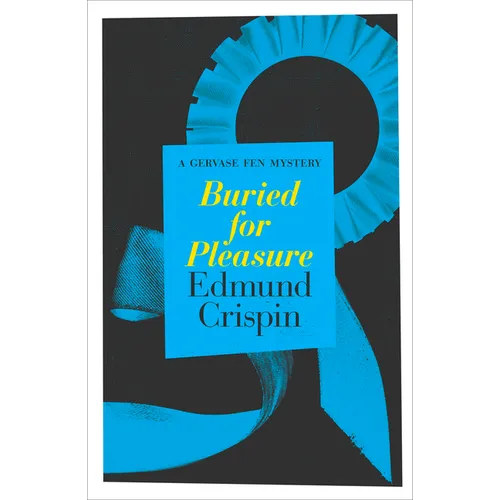 Buried for Pleasure