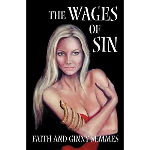 The Wages of Sin