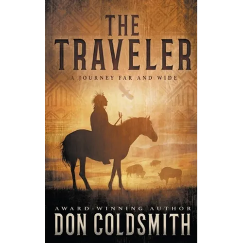 The Traveler: A Classic Western Novel