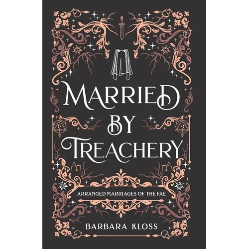 Married by Treachery